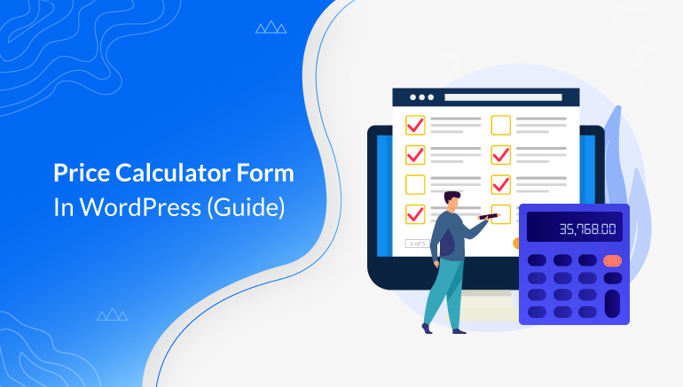 How to Make WordPress Form Price Calculator Easily