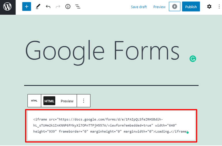 Paste the Embed Code How to Embed Google Form in WordPress