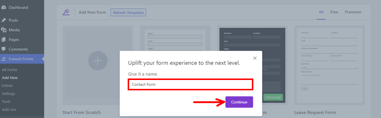 Provide Your Form a Name and Continue